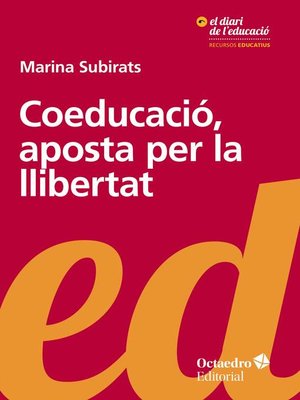 cover image of Coeducació, aposta per la llibertat